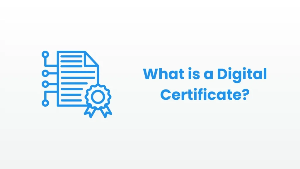 Illustration explaining what a digital certificate is, showing a document icon with a security seal and connected digital nodes.