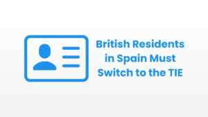 ID card icon with text British Residents in Spain Must Switch to the TIE