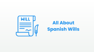 Will document icon with feather pen and text “All About Spanish Wills”