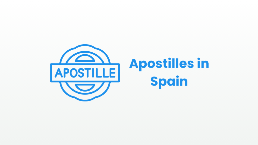 Blue apostille stamp icon with text “Apostilles in Spain” on a light background