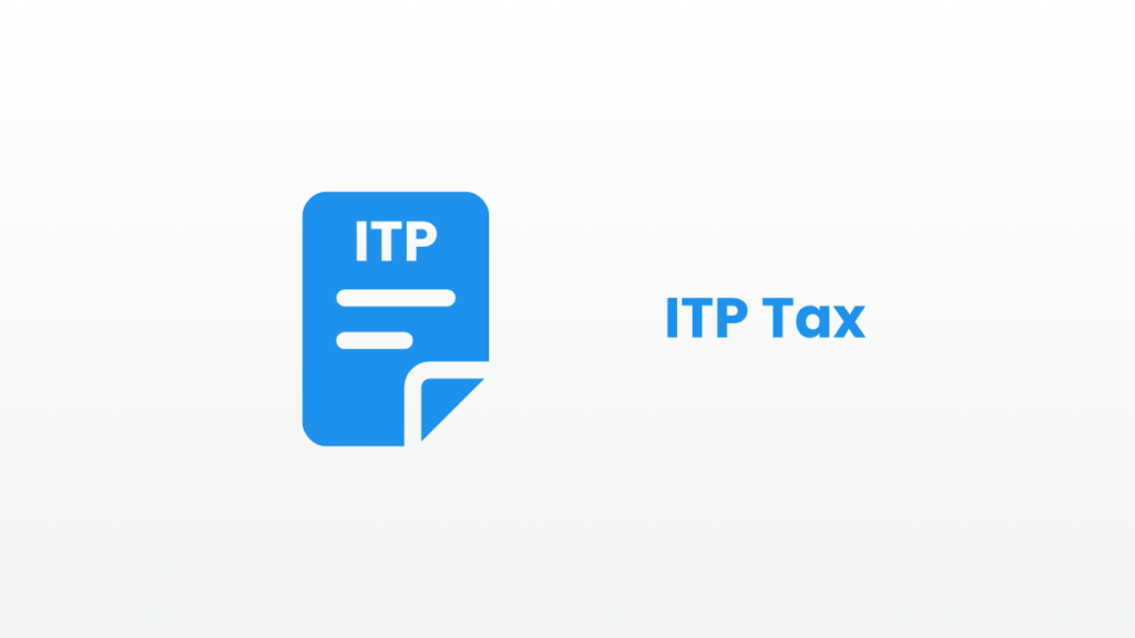 Blue document icon with “ITP” text and heading “ITP Tax” on a light background