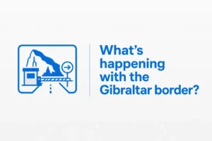 What is happening with the Gibraltar border